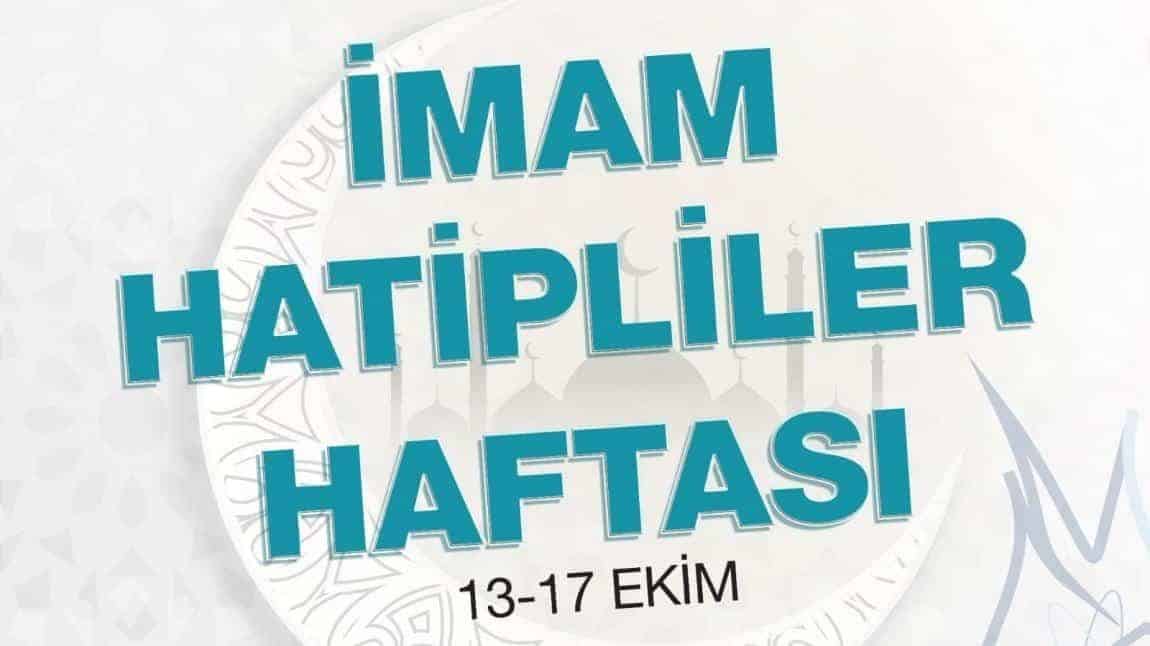 İMAM HATİPLİLER HAFTASI KUTLU OLSUN...