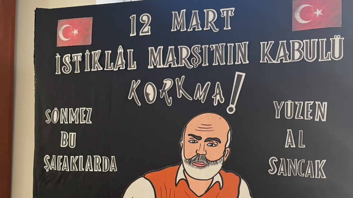 12 MART İSTİKLAL MARŞIMIZIN KABULÜNÜN 104.YILI 